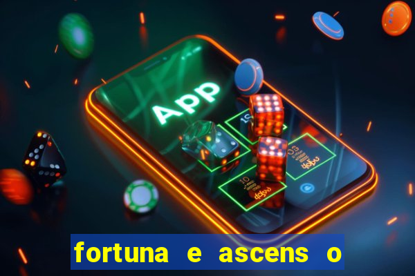 fortuna e ascens o livro pdf download